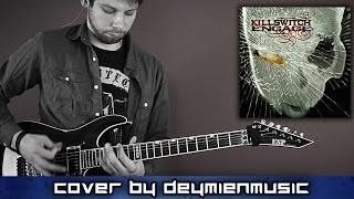 Killswitch Engage - Eye Of The Storm - Guitar Cover (Playthrough) [HD]