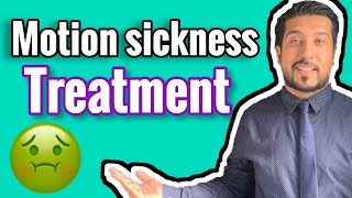 Motion Sickness Treatment | How To Avoid Motion Sickness CARS, PLANES, BOATS
