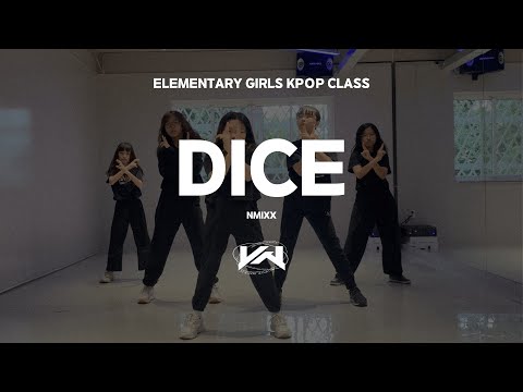 JST ELEMENTARY GIRLS KPOP CLASS I NMIXX - DICE