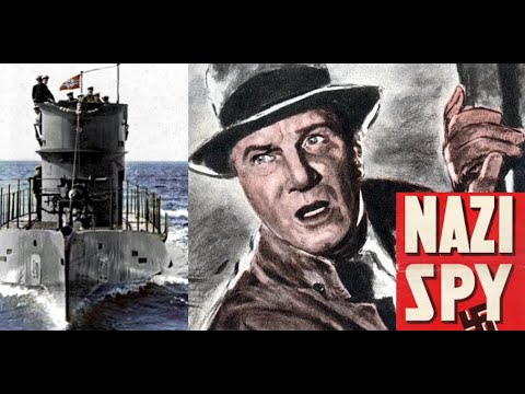 Nazi Saboteurs USA - Three Missions Landed By U-Boat!