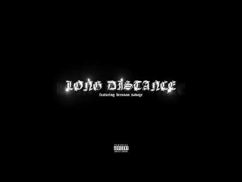 Teddy - Long Distance ft. Brennan Savage [Prod. Lil Heartbreak]