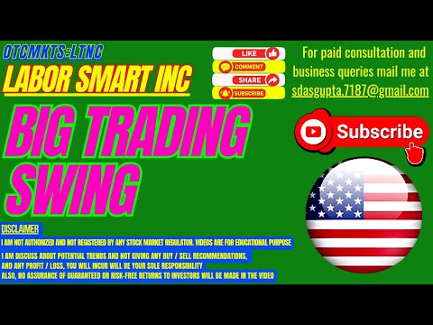 LTNC STOCK ANALYSIS | LABOR SMART INC BIG TRADING SWING