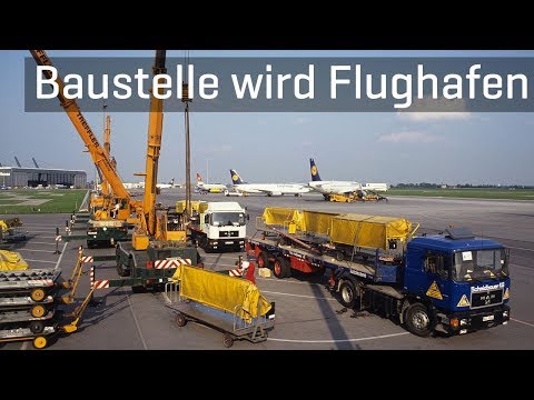 Umzug Flughafen München 1992 - Baustelle wird Flughafen