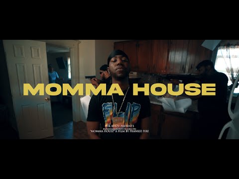 LIIK BEZZY - MOMMA HOUSE (Directed by FRANKIE FIRE)