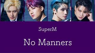 Download lagu No Manners / SuperM 《 日本語訳:カナルビ 》 mp3 Download lagu No Manners / SuperM 《 日本語訳:カナルビ 》 mp3
