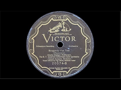 “Burgundy” by The B. F. Goodrich Silvertown Cord Orchestra 1926