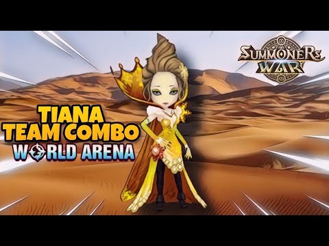 Tiana Team Combo in World Arena Ep. 5 - Summoners War