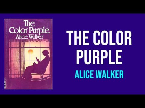 The Color Purple by Alice Walker - Summary and Analysis
