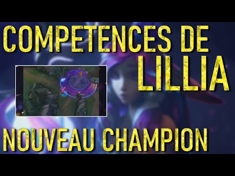 COMPÉTENCES DE LILLIA (NEW CHAMPION) - LEAGUE OF LEGENDS