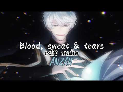 blood, sweat & tears - bts [edit audio]