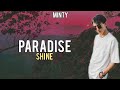 Paradise - SHINE ( Lyrics Video )