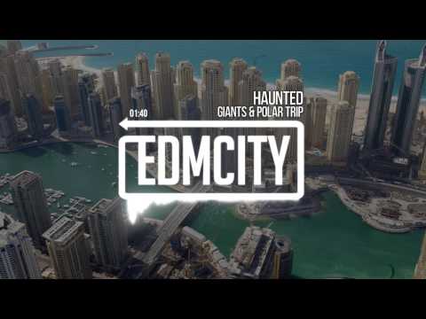 GIANTS & Polar Trip - Haunted