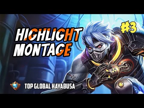 BEST MOMENTS, HAYABUSA  | MONTAGE #3 |  HIGHLIGHT FAST HAND | , MANIAC, SAVAGE | MOBILE LEGENDS