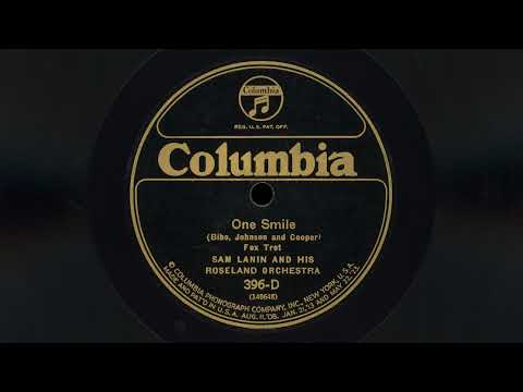 "One Smile" - Sam Lanin and his Roseland Orchestra (1925)