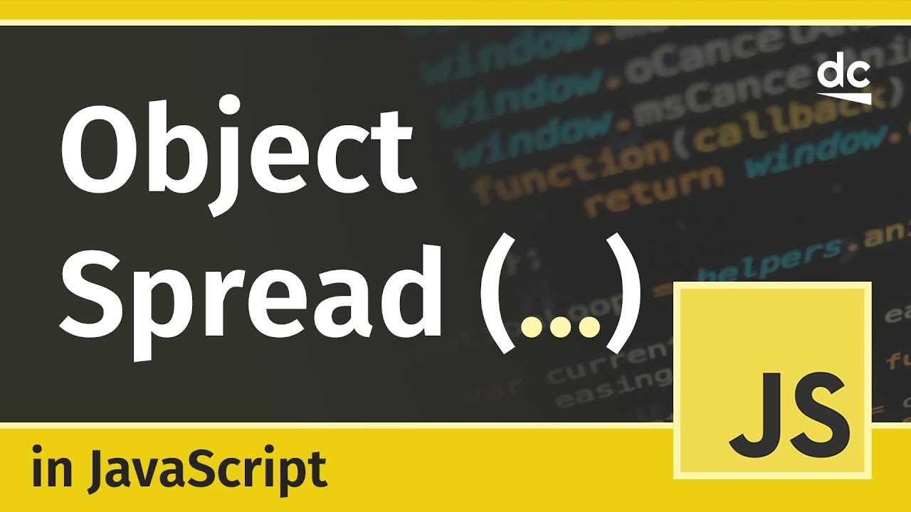 Object Spread Syntax - JavaScript Tutorial