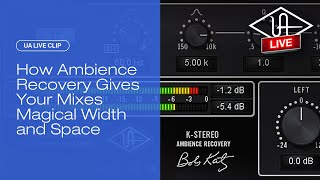 Video thumbnail for How Ambience Recovery Gives Your Mixes Magical Width and Space – UA Live Clips by Universal Audio
