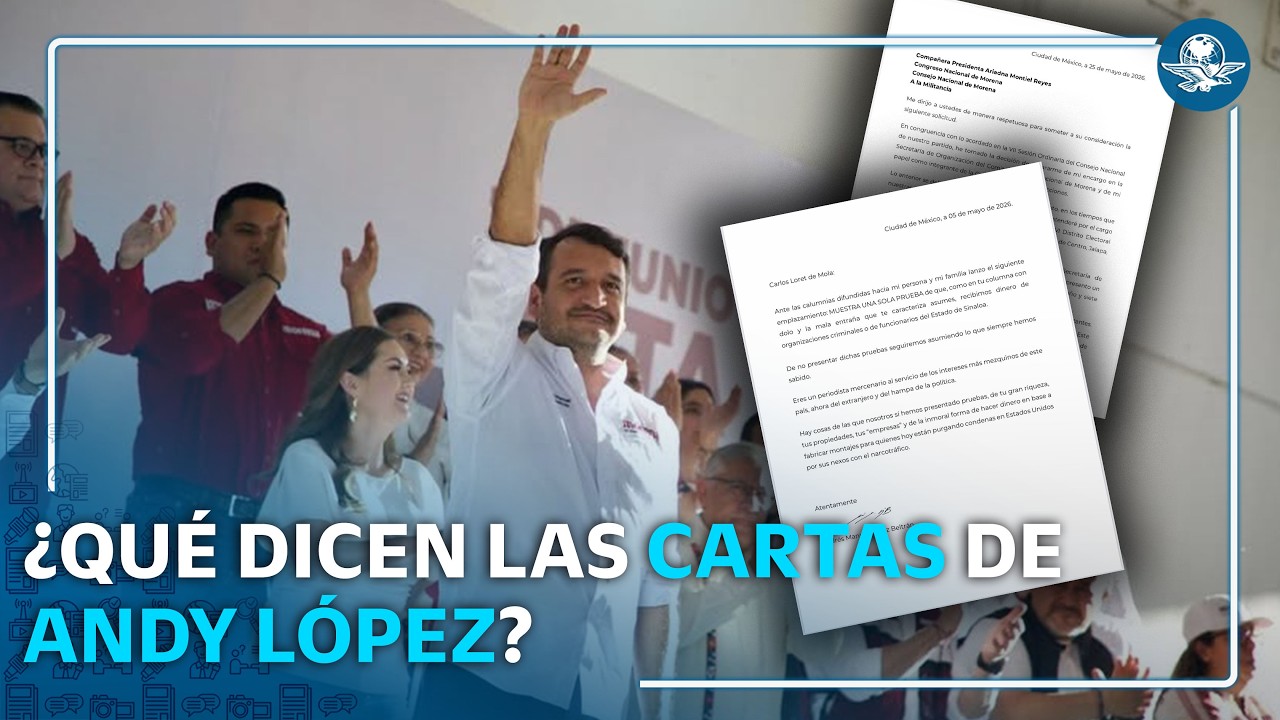 Las 5 cartas de Andy López; responde a polémicas, acusaciones y decisiones