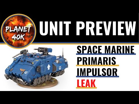 Warhammer 40k Space Marine Impulsor LEAKED PREVIEW 9th Edition