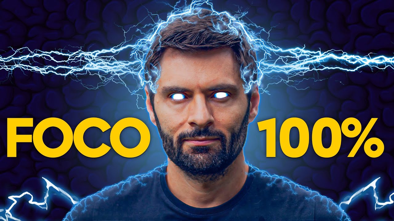 Como ter 100% de FOCO
