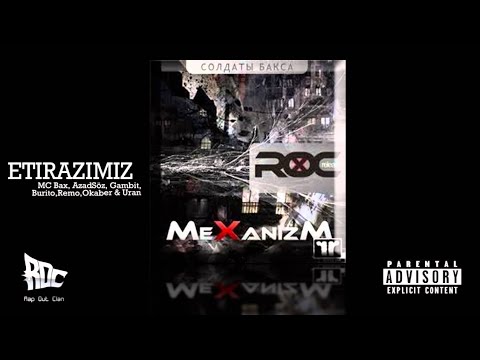 Rap Out Clan - Etirazımız ft. Mc Bax & Uran (Explicit)