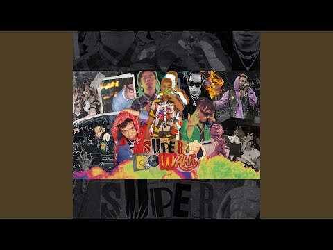 Super Power (feat. MinhLai, SMO , Lil Wuyn, Khoa Wzzzy)