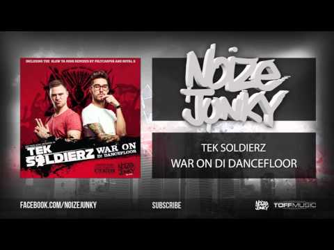 Tek Soldierz - War On Di Dancefloor (Official HQ Preview)