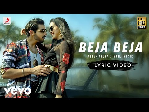 Abeer Arora & Manj Musik - Beja Beja | Official Lyric Video