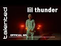 Talented Lil Thunder Hustlin Official MV