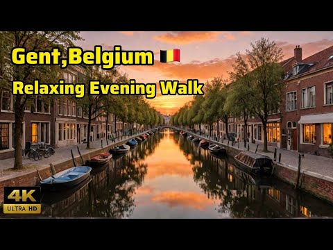 4K Sunset Walk in Gent 🇧🇪 | Relaxing Saturday Evening in Belgium