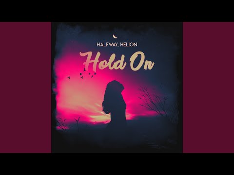 Hold On