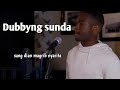 CARITA SUNDA DUBBYNG SUNDA Dubbyngsunda Bobodoran Comedy Hiburanlucu Dubbing