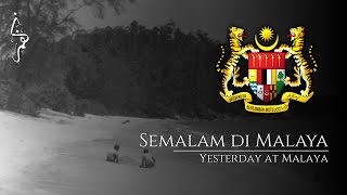 Download lagu Semalam di Malaya | Yesterday at Malaya - Malaysian Patriotic Retro Song mp3 Download lagu Semalam di Malaya | Yesterday at Malaya - Malaysian Patriotic Retro Song mp3