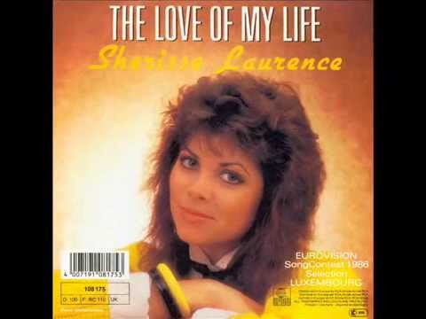 SHERISSE LAURENCE - The love of my life (L'amour de ma vie, Cover) (45T - 1986)