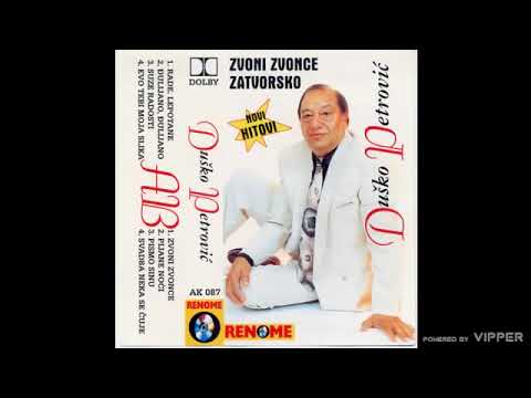 Dusko Petrovic - Djulijano, Djulijano - (Audio 1995)
