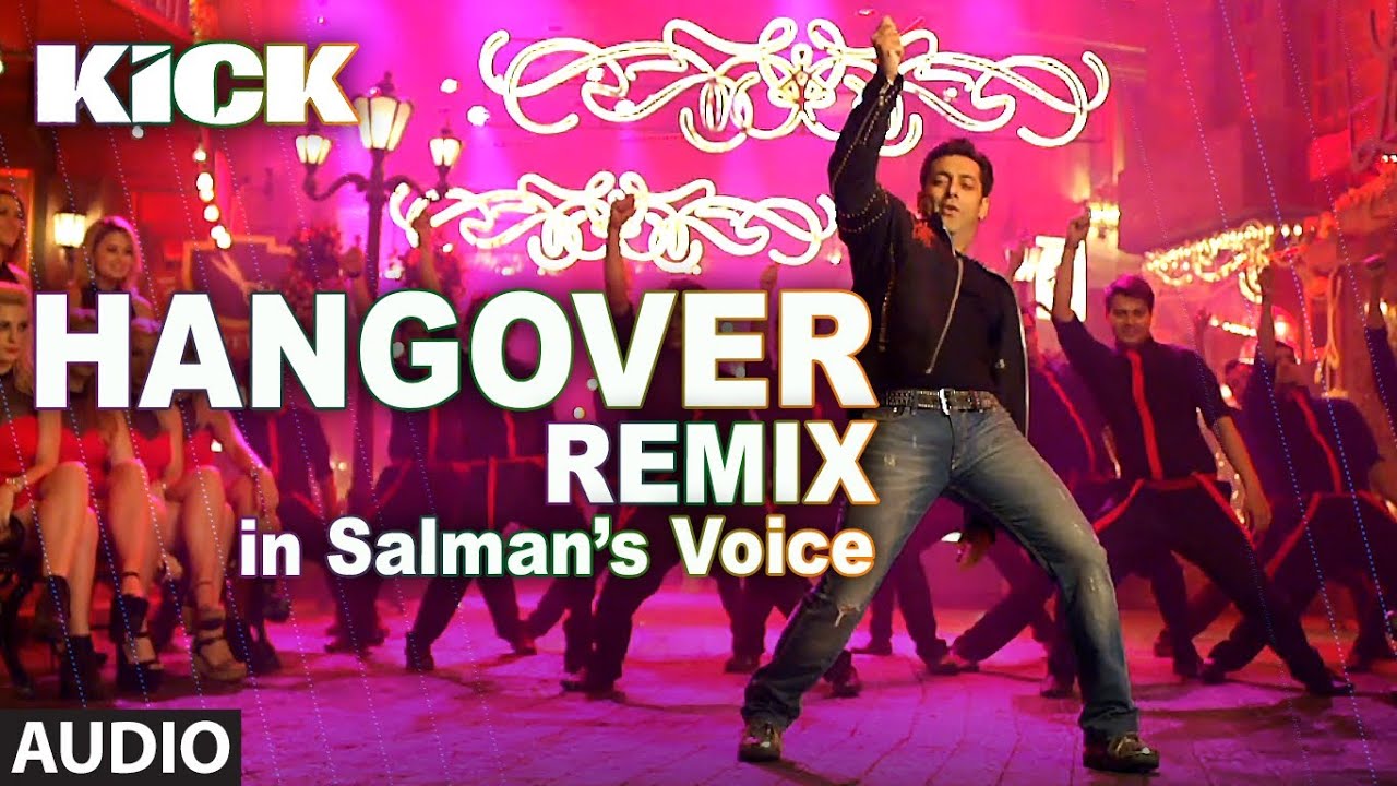Hangover – Remix Lyrics | Kick | Shreya Ghoshal, Meet Bros Anjjan, Salman Khan | Meet Bros Anjjan