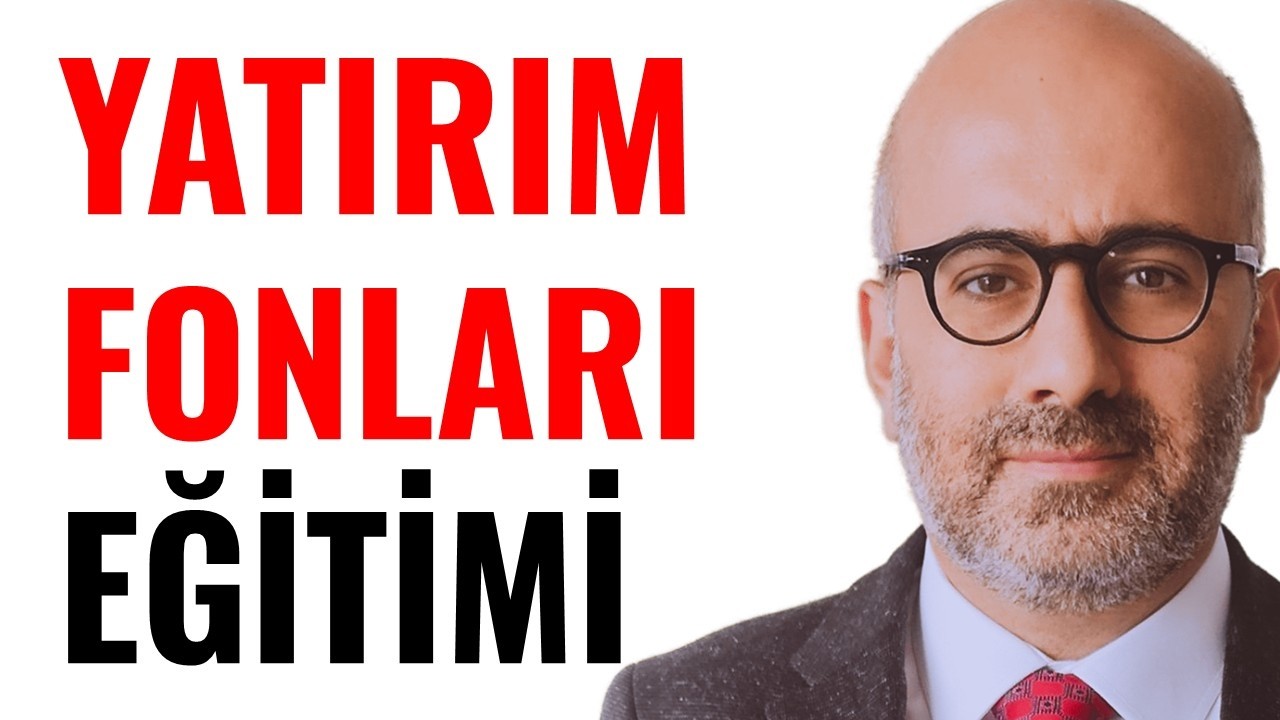 Yatırım Fonları Eğitimi