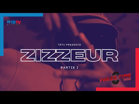 Frees-Time Session Part. 1 - ZIZZEUR / BOUBABLACK10, BHK, MERCO, SILVER D'ELITE & LUZKA