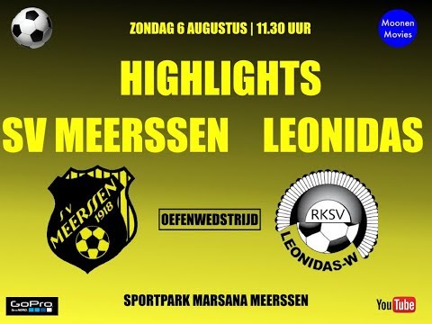 SV Meerssen-Leonidas (oefenwedstrijd) 06-08-2017