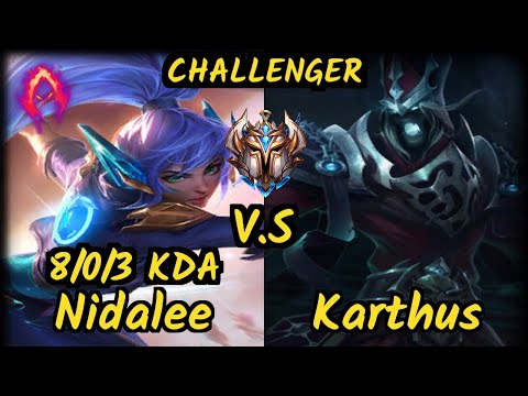 UP LeChase (NIDALEE) vs KARTHUS - 8/0/3 KDA JUNGLE CHALLENGER GAMEPLAY - BR