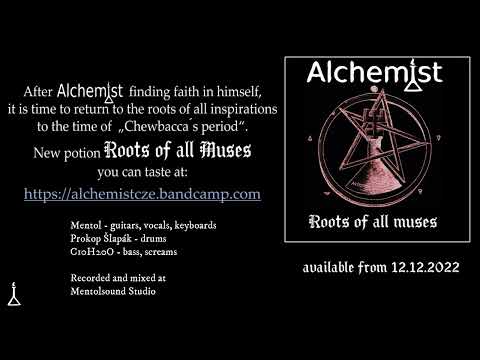 Alchemist - Alchemist - Roots of all muses (2022) - teaser