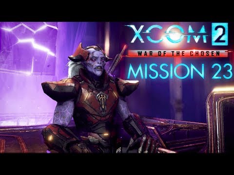 XCOM 2 War of the Chosen Mission 23 Walkthrough No Commentary - Chosen Warlock Stronghold