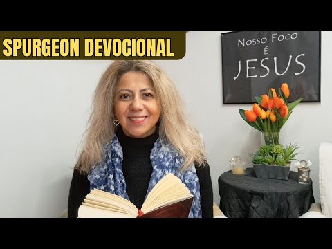 CHARLES SPURGEON  -  Devocional da noite 22/02