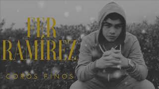 Coros Finos Music Video