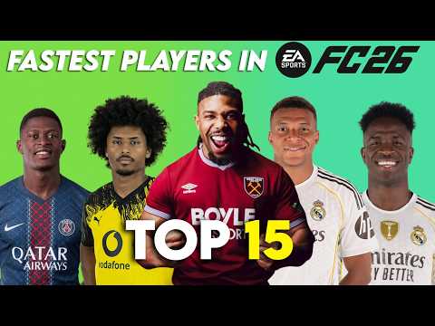 Top 15 FASTEST Football Players 2026 (FIFA 26 Ratings)