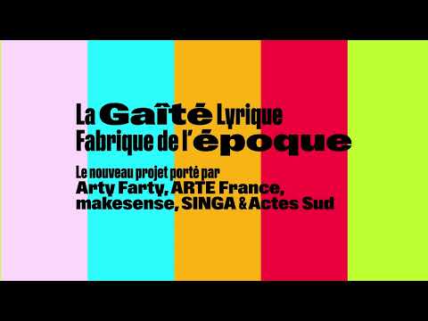 La Gaîté Lyrique – Fabrique de l'époque
