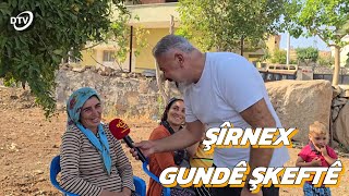 Belgesel Şıkeftê sıppî Basa Şîrnex || Akçakuşak köyü Şırnak Güçlükonak 2024