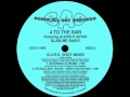4 To The Bar Feat Alexis P. Suter - Slam Me Baby! (No Bullshit House - Deep X Rated Mix)