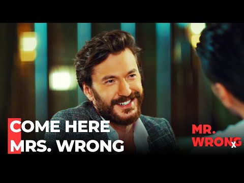 Serdar Misunderstands Mr. Wrong - Mr. Wrong Episode 52