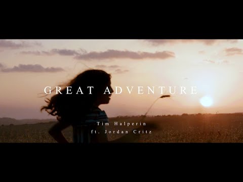 Great Adventure (Music Video) - Tim Halperin feat. Jordan Critz | A s h R a w A r t