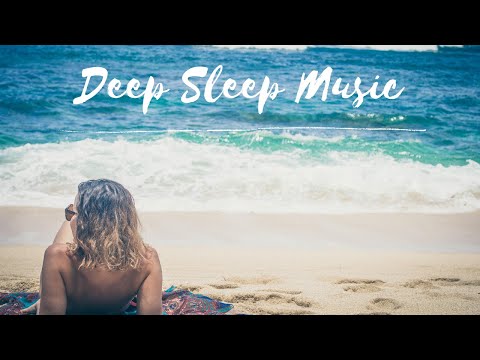 Relaxing Deep Sleep Music | Strings Music | Beach Waves Sounds | Healing Sounds | Calming Effects